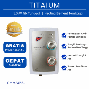 Pemanas Air Instan Champs Titanium